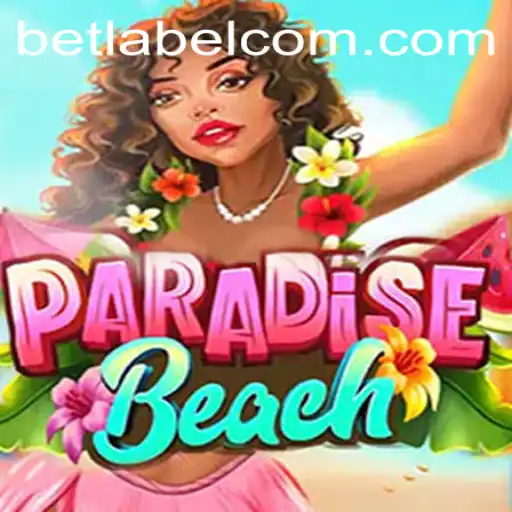 ParadiseBeach: Exploring the Alluring World of BetLabel